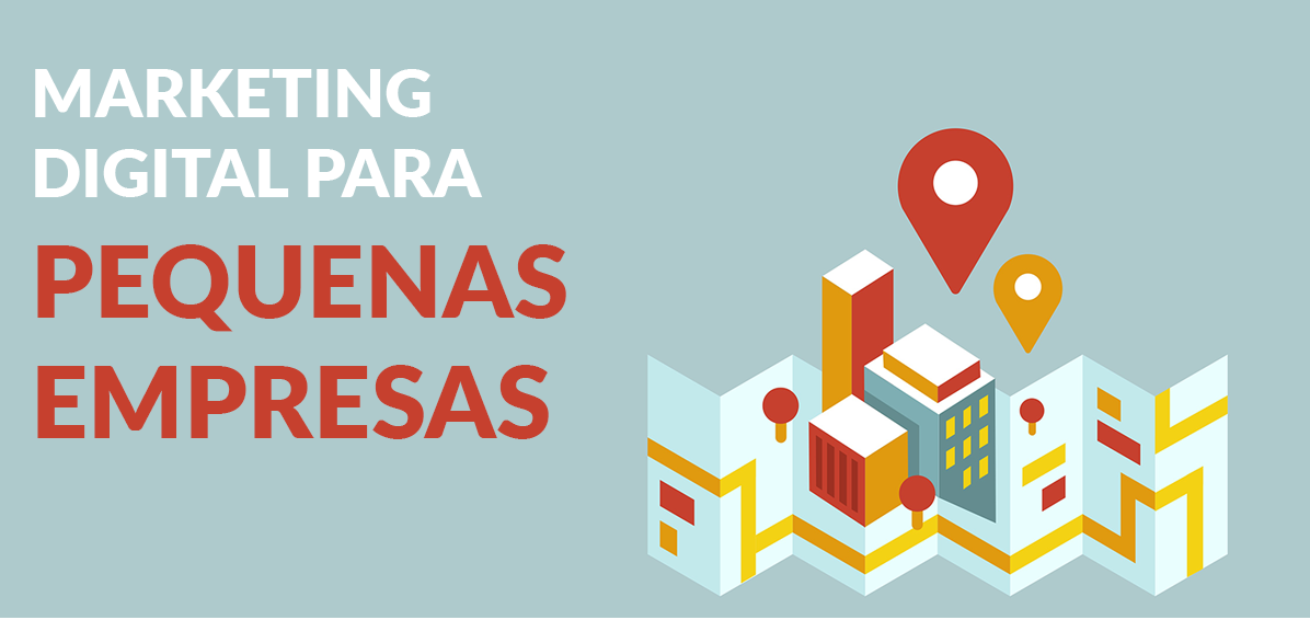 Crie um Plano de Marketing Digital para Pequenas Empresas